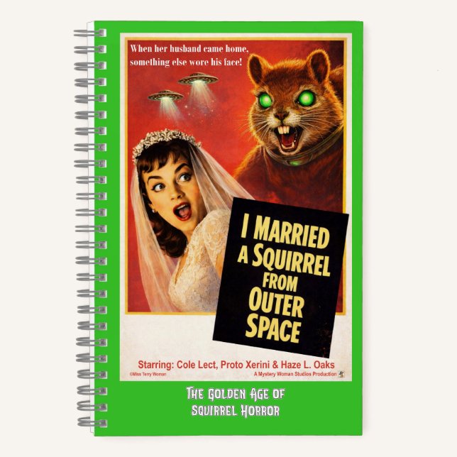 Squirrel from Outer Space Parody Notebook (Front)