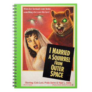 Squirrel from Outer Space Parody Notebook