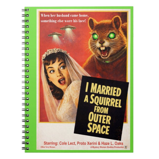 Squirrel from Outer Space Parody Notebook (Front)