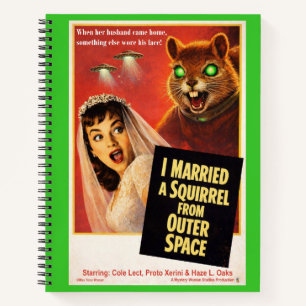 Squirrel from Outer Space Parody Notebook