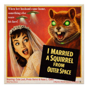 Squirrel from Outer Space Parody Poster