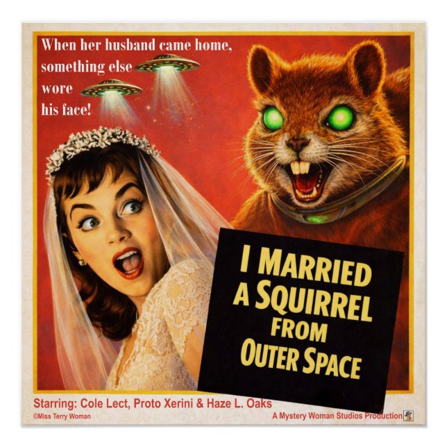 Squirrel from Outer Space Parody Poster (Front)