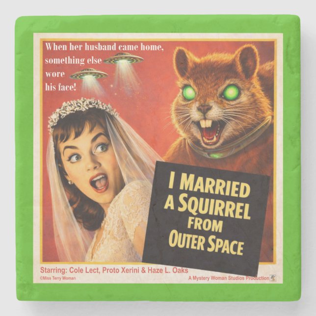 Squirrel from Outer Space Parody Stone Coaster (Front)