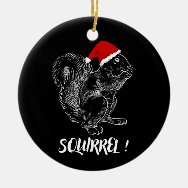 Squirrel - Funny Christmas design T-Shirt Ceramic Ornament (Front)