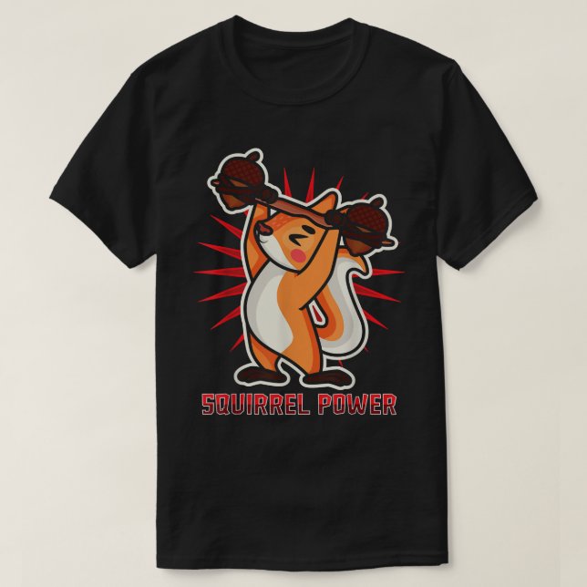 Squirrel Gym Ranger Strongman Funny Power  T-Shirt (Design Front)