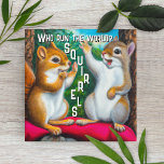 Squirrel Humour | Funny Squirrelly Art Cute Fridge Magnet<br><div class="desc">Fun squirrel refrigerator magnets. Who really does run the world? Squirrels. Two cute furry friends adorn this squirrel art fridge magnet. Cute gifts for all the squirrelly squirrel enthusiasts.</div>