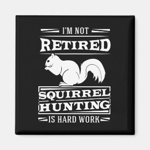 Squirrel Hunter Marrmots Rifle Hunting Chipmunks G Magnet