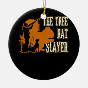 Squirrel Hunter The Tree Rat Slayer Retro Squirrel Ceramic Ornament