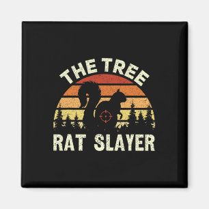 Squirrel Hunter The Tree Rat Slayer Retro Squirrel Magnet