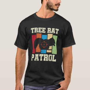 Squirrel Hunter Tree Rat Patrol Varmint Squirrel H T-Shirt