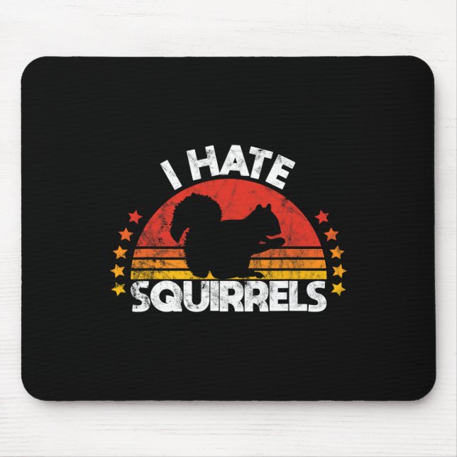 Squirrel Hunting I Hate Squirrel Hunter Retro Desi Mouse Pad (Front)