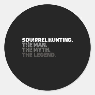 Squirrel Hunting Season Squirel Funny Vintage Hunt Classic Round Sticker