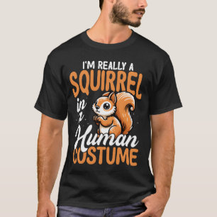 Squirrel in Human Costume Funny friend T-Shirt