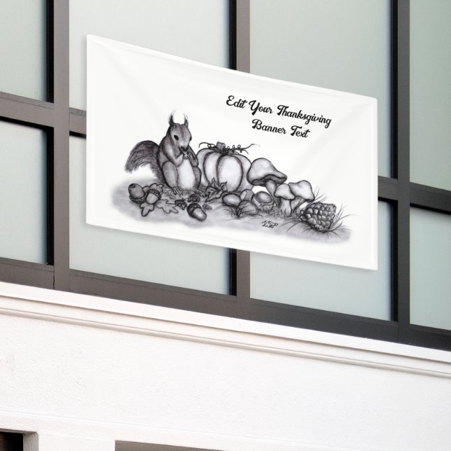 Squirrel in the Autumn , Happy Thanksgiving! Banner (Outside Building)