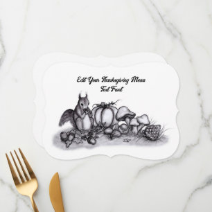 Squirrel in the Autumn , Happy Thanksgiving! Menu
