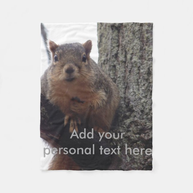 Squirrel looking at your blanket (Front)