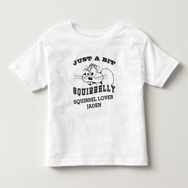 Squirrel Love Squirrelly Black Art Name Toddler T-Shirt (Front)