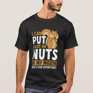 Squirrel Lover Squirrel Whisperer T-Shirt