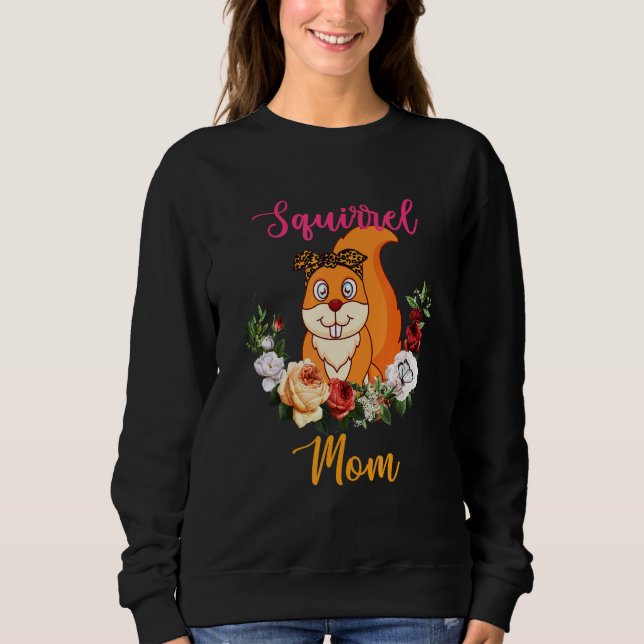 Squirrel Mom Floral Squirrel Bow Tie Lover Mother' Sweatshirt (Front)