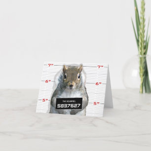 Squirrel Mug Shot Card
