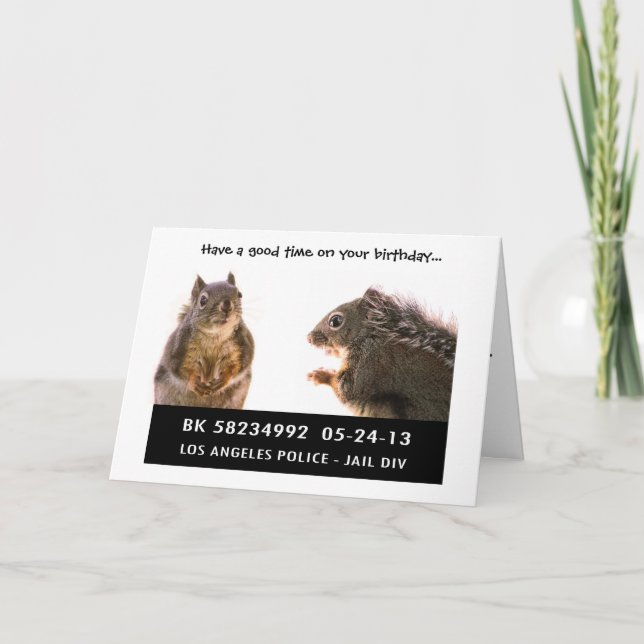 Squirrel Mug Shot Card (Front)