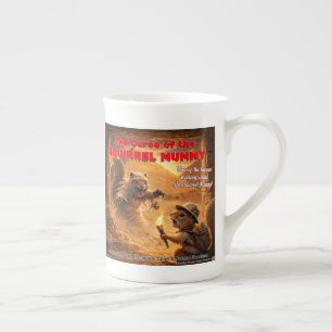 Squirrel Mummy Curse Movie Parody Bone China Mug