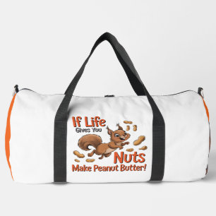 Squirrel Nuts Peanut Butter Life Duffle Bag