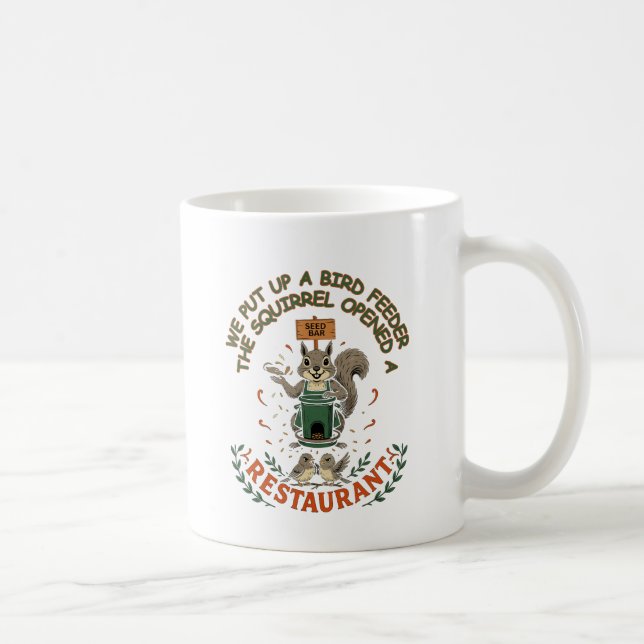 Squirrel Opened a Restaurant Funny Mug (Right)