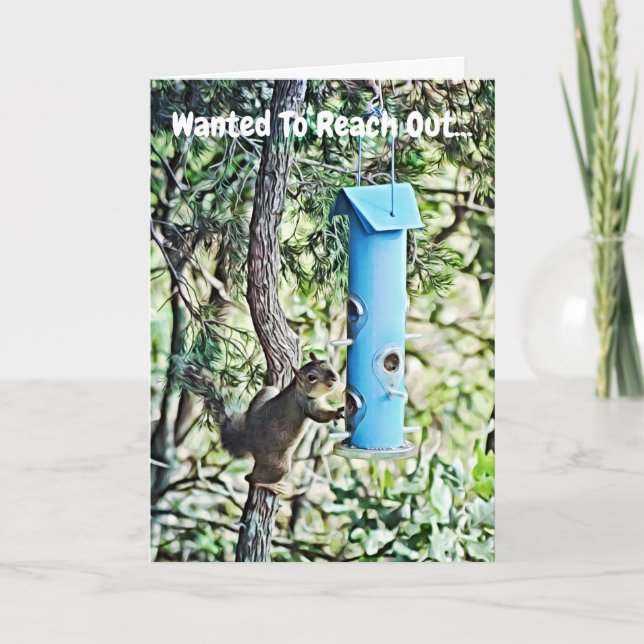 Squirrel Reaching Out Thinking Of You Card (Front)