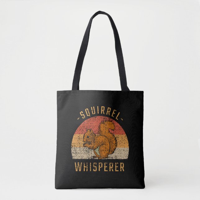Squirrel - Squirrel Whisperer Tote Bag (Front)