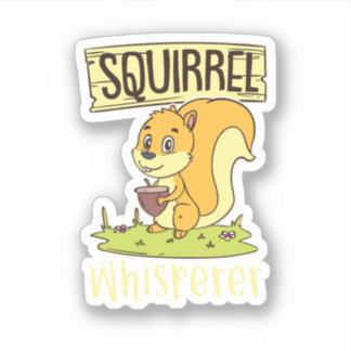 Squirrel Whisperer Animal Lover Rodent Animal Love