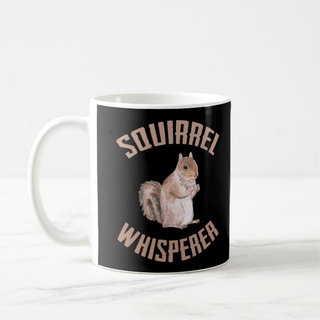 Squirrel Whisperer Forest Animal Squirrel Lover Coffee Mug (Left)