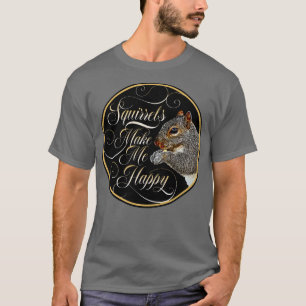 Squirrel Whisperer funny squirrel lover 1 T-Shirt
