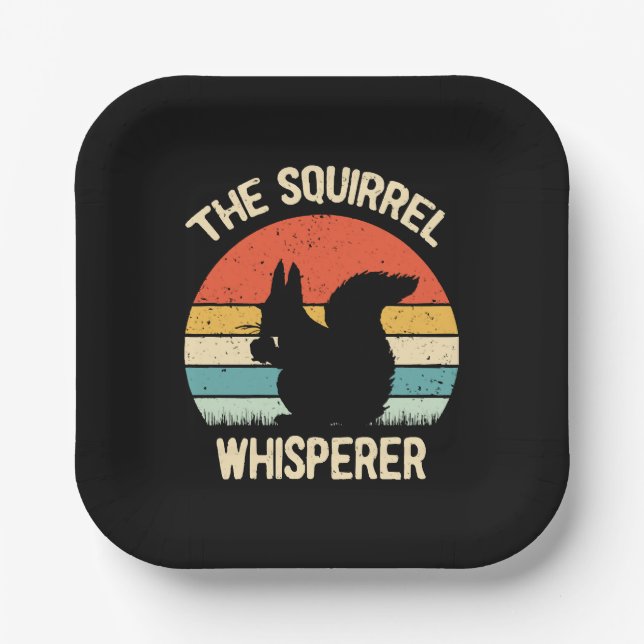 Squirrel Whisperer Squirrels Lovers Gift Paper Plate (Front)