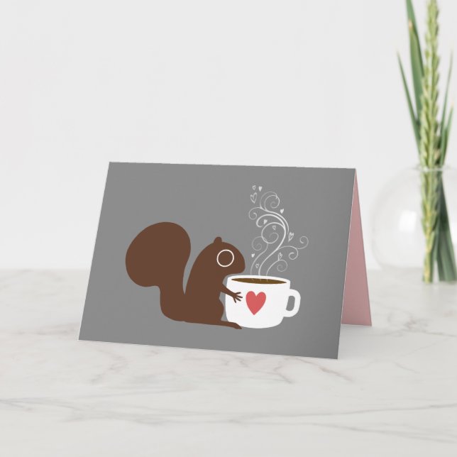 Squirrel with Coffee Custom Valentine Love Card (Front)