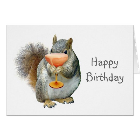 Squirrel with Drink Birthday Card | Zazzle.com.au