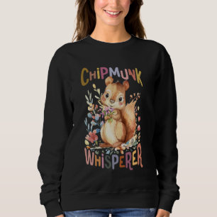 squirrel with flowers cute chipmunk whisperer squi sweatshirt