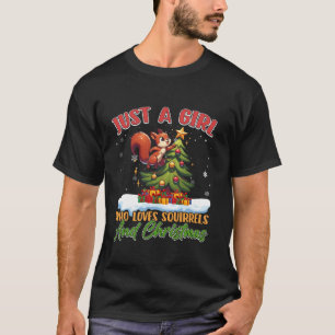 Squirrels Acorn Just A Girl ChristmasTree Lights S T-Shirt