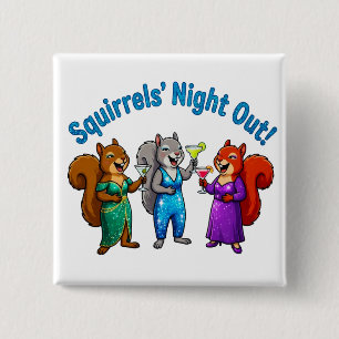 Squirrels' Night Out 15 Cm Square Badge