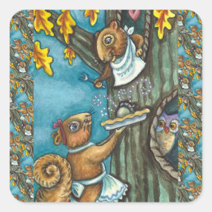 SQUIRRELS & OWL THANKSGIVING, HOMEMADE ACORN PIE SQUARE STICKER