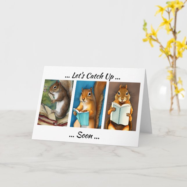 Squirrels Reading Books | Let's Catch Up Card (Yellow Flower)