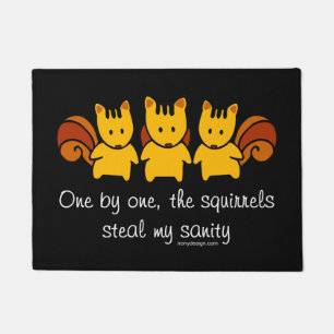 Squirrels steal my sanity doormat