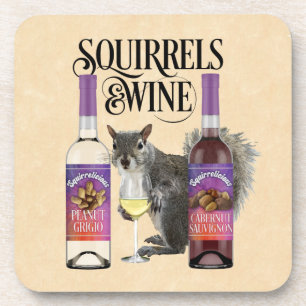 Squirrels & Wine - Funny Squirrel Lover and Wine D Coaster