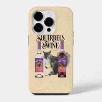 Squirrels & Wine - Funny Squirrel Lover and Wine D