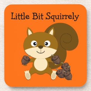 Squirrely Coaster