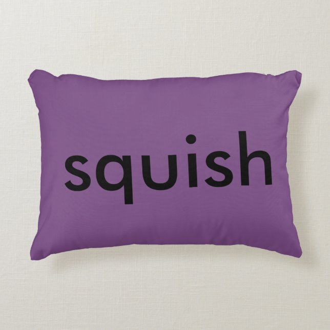 "squish","this is a pillow" Purple pillow (Front)