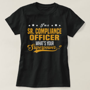 Sr. Compliance Officer T-Shirt
