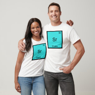 Sr - Sharks Funny Element Chemistry Symbol T-Shirt