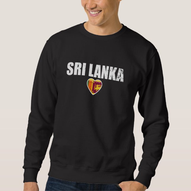 Sri Lanka Heart Proud Sri Lankan Flag 1 Sweatshirt (Front)