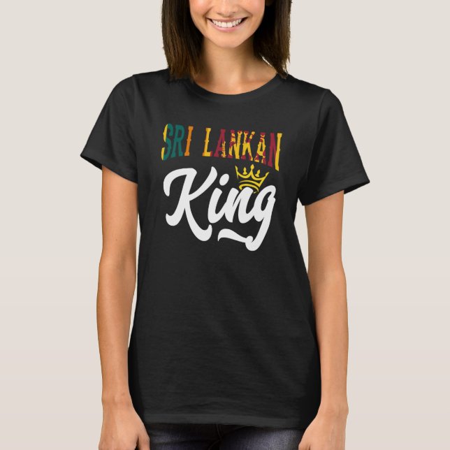 Sri Lankan King Sri Lanka Sri Lankan Sri Lanka Fla T-Shirt (Front)